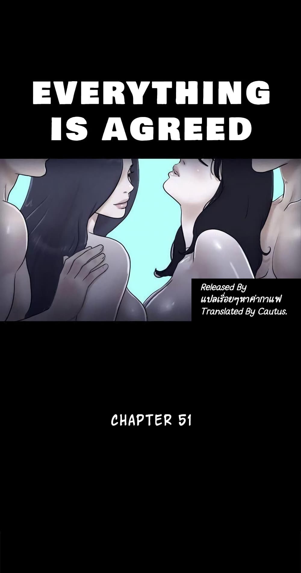 Everything Is Agreed 51-51