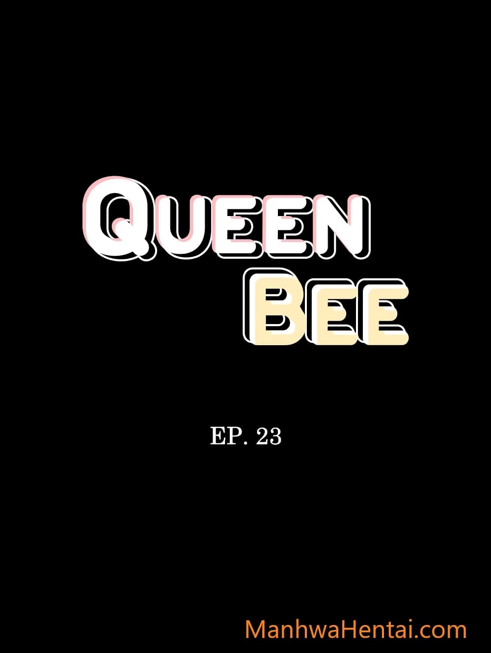 Queen Bee 23-23